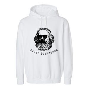 Cool Karl Marx Funny Socialism Class Dismissed Garment-Dyed Fleece Hoodie