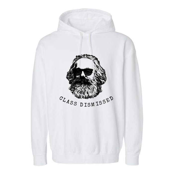 Cool Karl Marx Funny Socialism Class Dismissed Garment-Dyed Fleece Hoodie