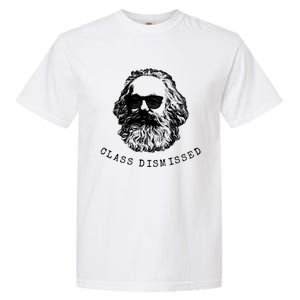 Cool Karl Marx Funny Socialism Class Dismissed Garment-Dyed Heavyweight T-Shirt