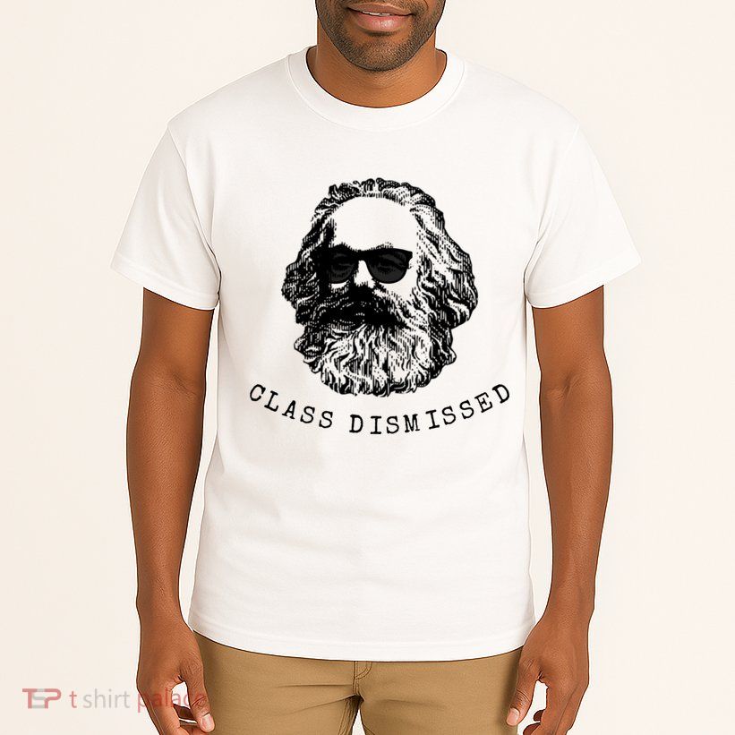 Cool Karl Marx Funny Socialism Class Dismissed Tall T-Shirt