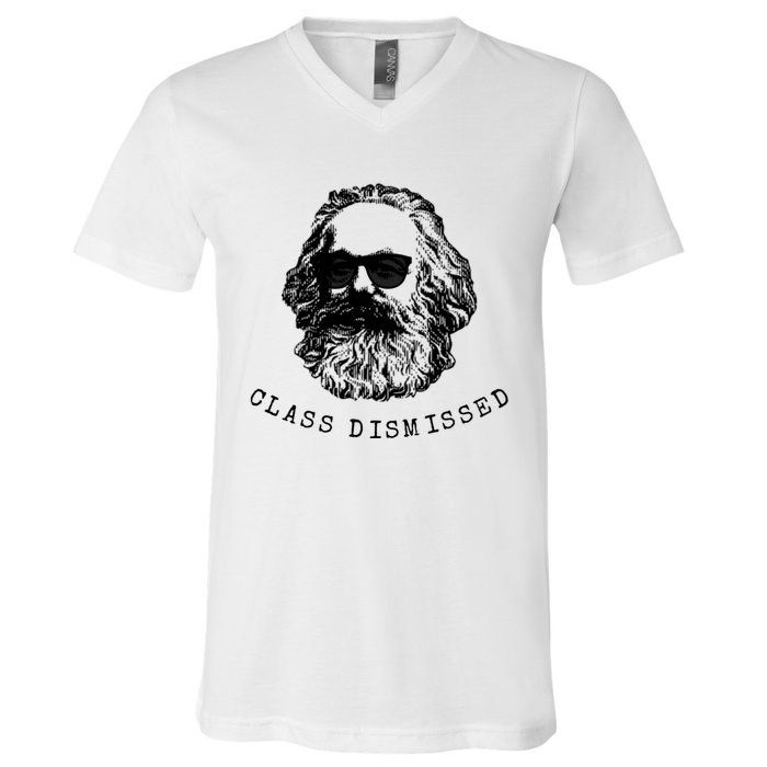 Cool Karl Marx Funny Socialism Class Dismissed V-Neck T-Shirt