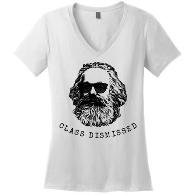 Cool Karl Marx Funny Socialism Class Dismissed Women's V-Neck T-Shirt