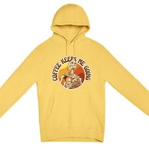 Coffee Keeps Me Going Skeleton Retro Sunset Premium Pullover Hoodie