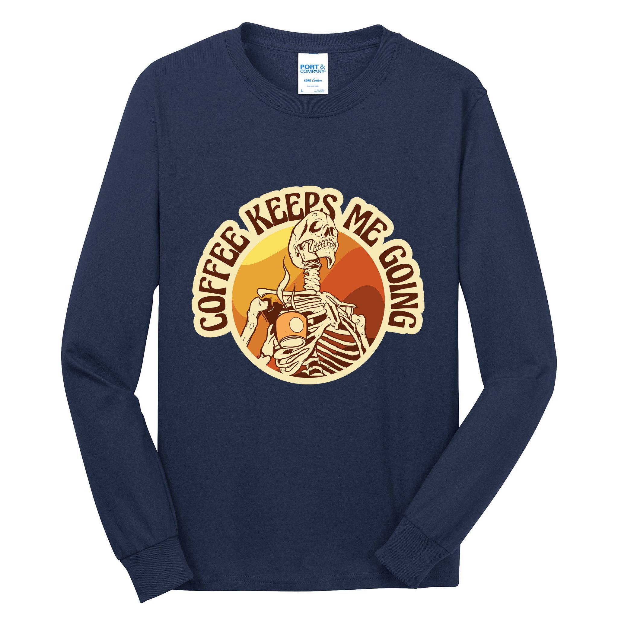 Coffee Keeps Me Going Skeleton Retro Sunset Tall Long Sleeve T-Shirt
