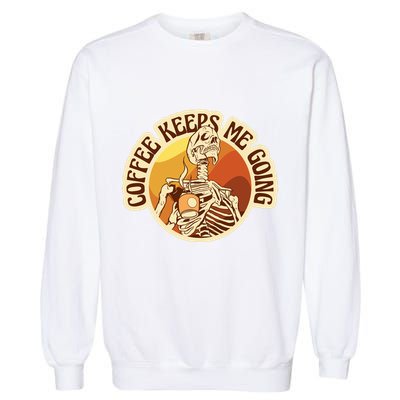 Coffee Keeps Me Going Skeleton Retro Sunset Garment-Dyed Sweatshirt