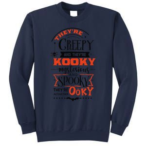 Creepy Kooky Mysterious Spooky Ooky Family Halloween Costume Sweatshirt