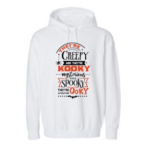 Creepy Kooky Mysterious Spooky Ooky Family Halloween Costume Garment-Dyed Fleece Hoodie