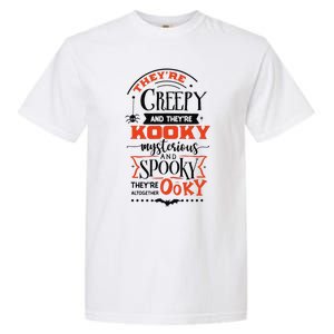 Creepy Kooky Mysterious Spooky Ooky Family Halloween Costume Garment-Dyed Heavyweight T-Shirt