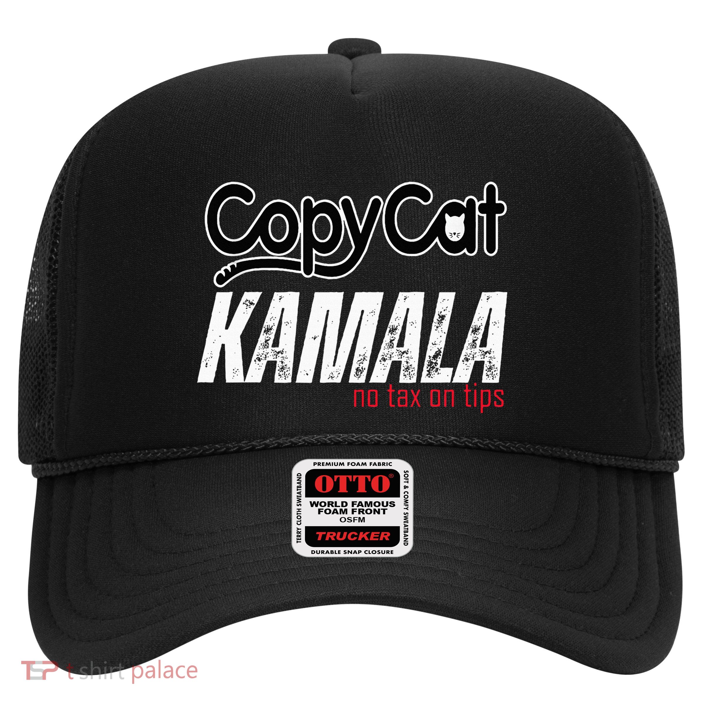 Copycat Kamala No Tax On Tips Trucker Hat