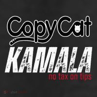 Copycat Kamala No Tax On Tips Trucker Hat