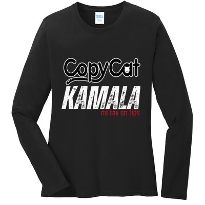 Copycat Kamala No Tax On Tips Ladies Long Sleeve Shirt