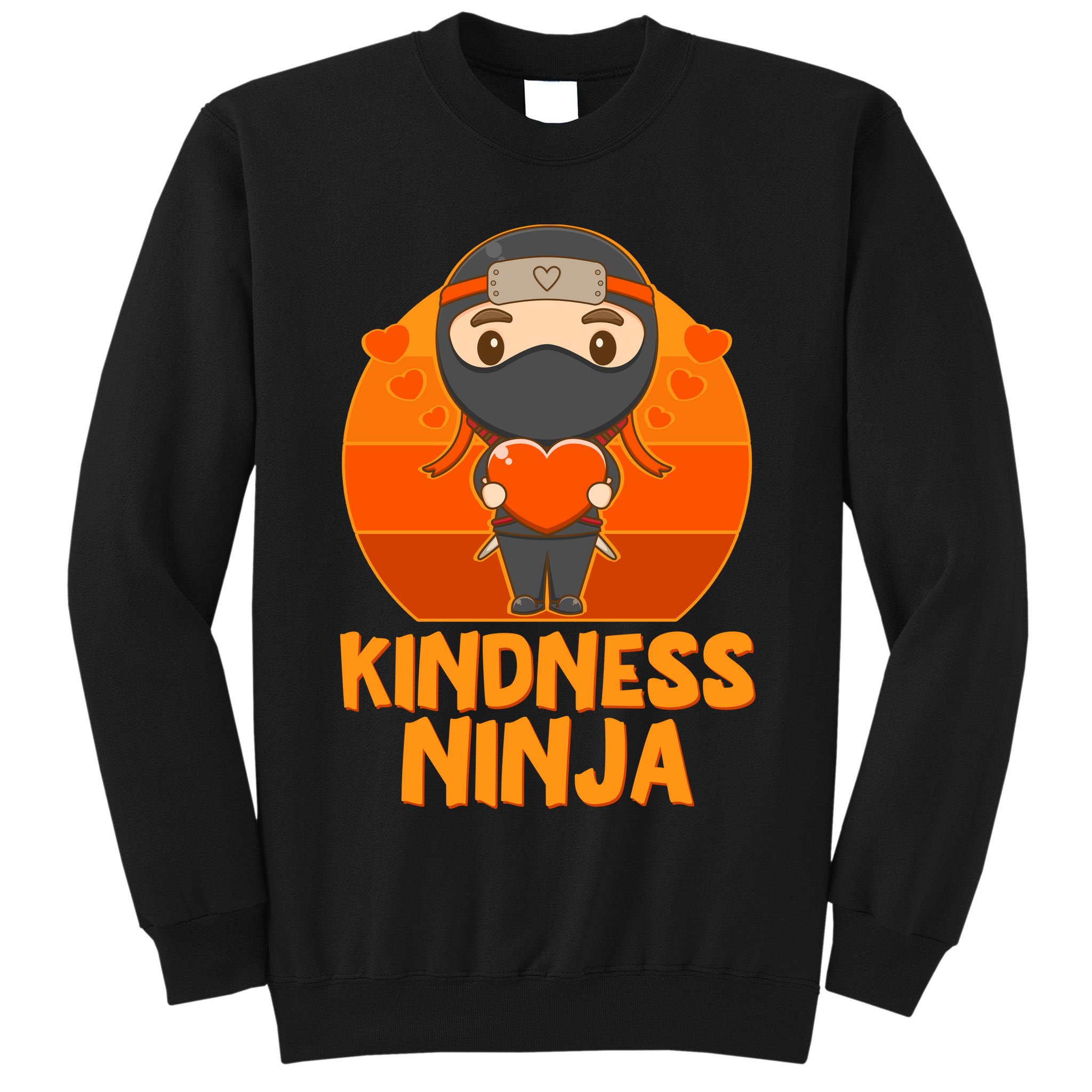 Cute Kindness Ninja Wear Orange Day Be Kind Tall Sweatshirt