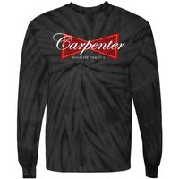 Carpenter King Of Trades Gift Tie-Dye Long Sleeve Shirt