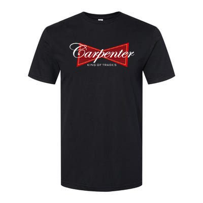 Carpenter King Of Trades Gift Softstyle CVC T-Shirt