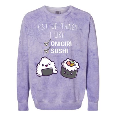 Cute Kawaii Onigiri List Of Things I Like Sushi Lover Cute Gift Colorblast Crewneck Sweatshirt