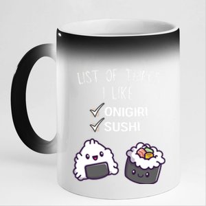 Cute Kawaii Onigiri List Of Things I Like Sushi Lover Cute Gift 11oz Black Color Changing Mug