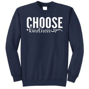 Choose Kindness Positive Quote Sweatshirt