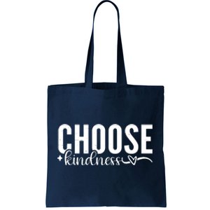 Choose Kindness Positive Quote Tote Bag