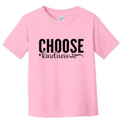 Choose Kindness Positive Quote Toddler T-Shirt