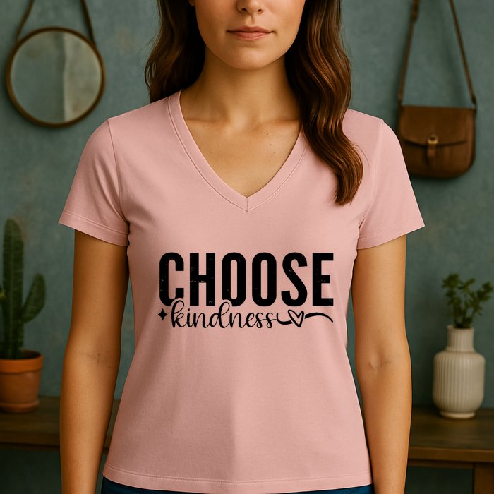 Choose Kindness Positive Quote Women's V-Neck T-Shirt