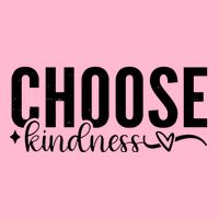 Choose Kindness Positive Quote Women's V-Neck T-Shirt