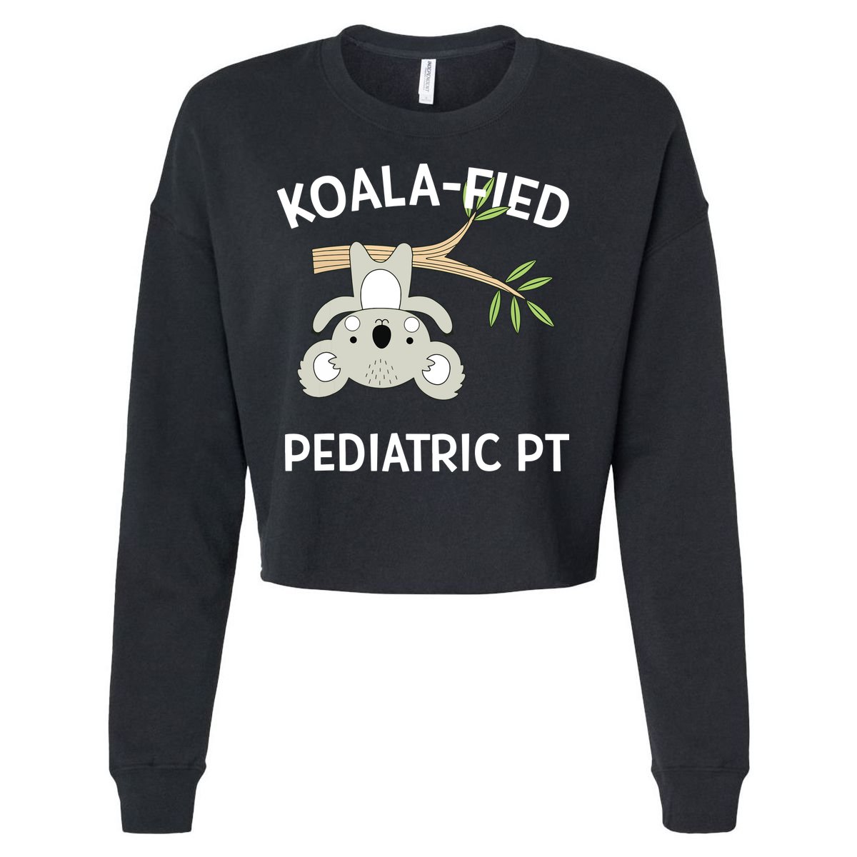 Cute Koala Pediatric PT Gift Physical Therapy Cropped Pullover Crew