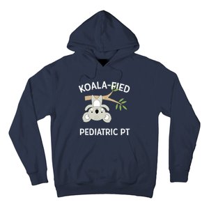 Cute Koala Pediatric PT Gift Physical Therapy Hoodie