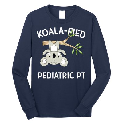 Cute Koala Pediatric PT Gift Physical Therapy Long Sleeve Shirt