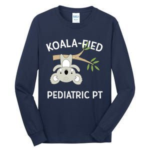 Cute Koala Pediatric PT Gift Physical Therapy Tall Long Sleeve T-Shirt