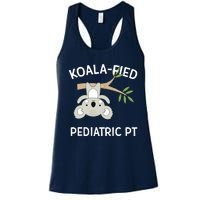 Cute Koala Pediatric PT Gift Physical Therapy Women's Racerback Tank