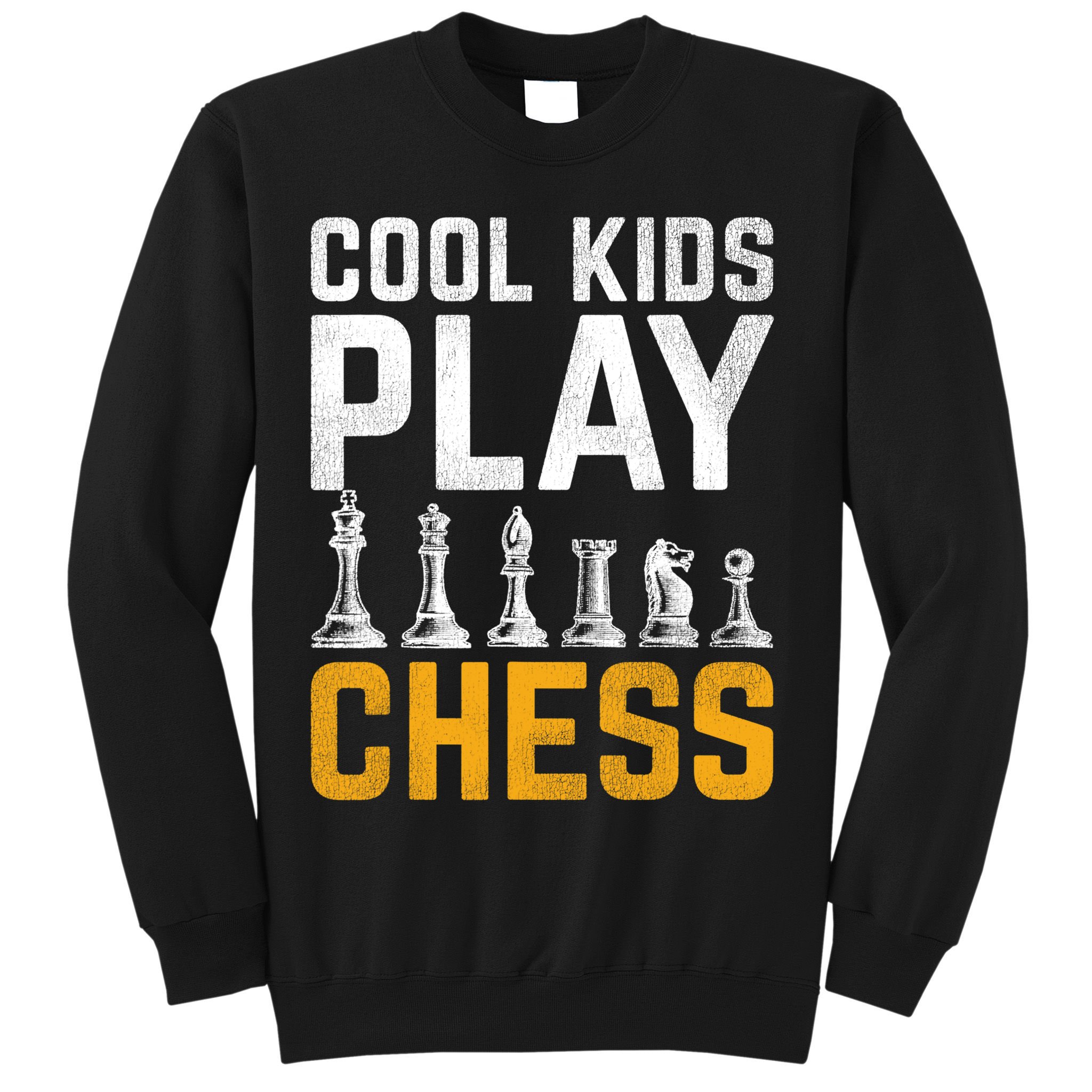 Cool Kids Play Chess Gift Sweatshirt