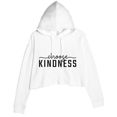 Choose Kindness Print Be Kind Inspirational Crop Fleece Hoodie