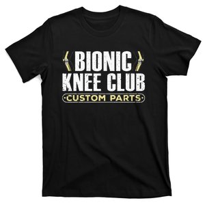 Cool Knee Replacement For Men Women Knee Surgery Recovery T-Shirt