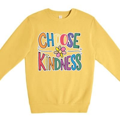 Choose Kindness School Teachers Life Back To School Students Premium Crewneck Sweatshirt