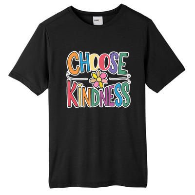 Choose Kindness School Teachers Life Back To School Students Tall Fusion ChromaSoft Performance T-Shirt