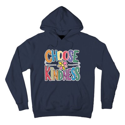 Choose Kindness School Teachers Life Back To School Students Hoodie