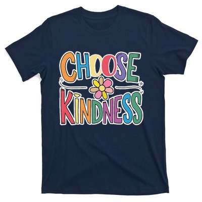 Choose Kindness School Teachers Life Back To School Students T-Shirt