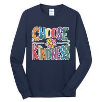 Choose Kindness School Teachers Life Back To School Students Tall Long Sleeve T-Shirt