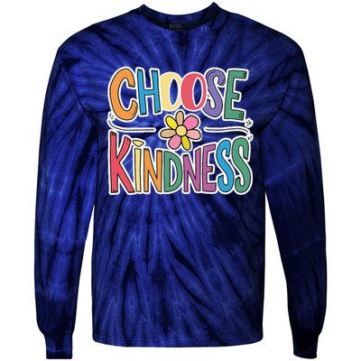 Choose Kindness School Teachers Life Back To School Students Tie-Dye Long Sleeve Shirt