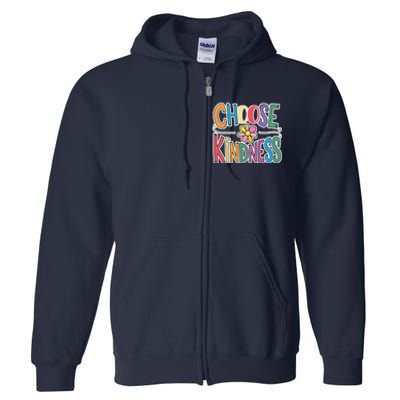 Choose Kindness School Teachers Life Back To School Students Full Zip Hoodie