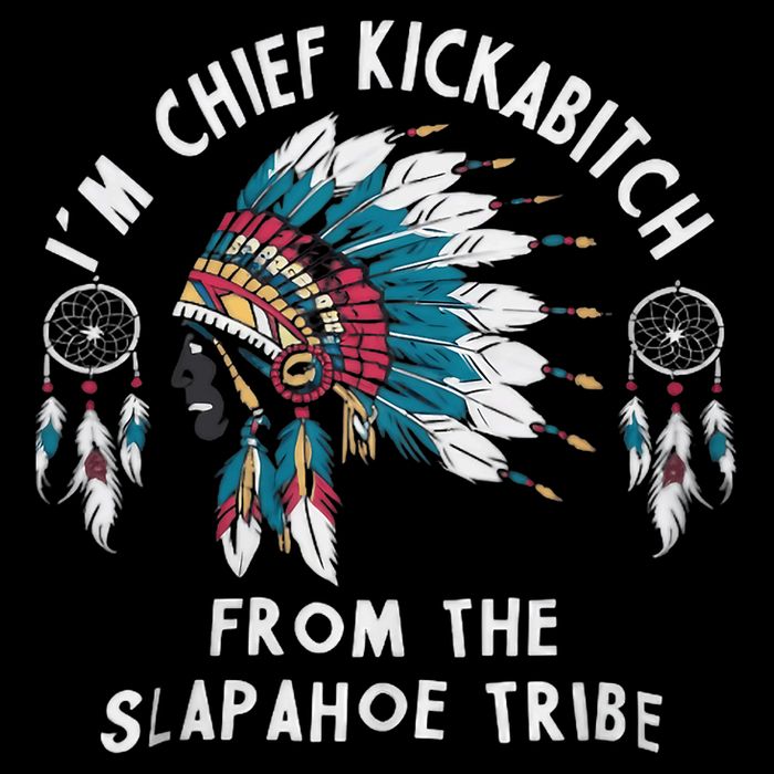 Chief Kickabitch Slapahoe Tribe Funny Native Doggie Tank