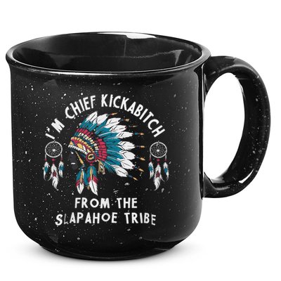 Chief Kickabitch Slapahoe Tribe Funny Native 15oz Campfire Ceramic Mug