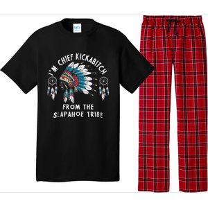 Chief Kickabitch Slapahoe Tribe Funny Native Pajama Set