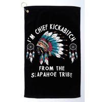 Chief Kickabitch Slapahoe Tribe Funny Native Golf Towel