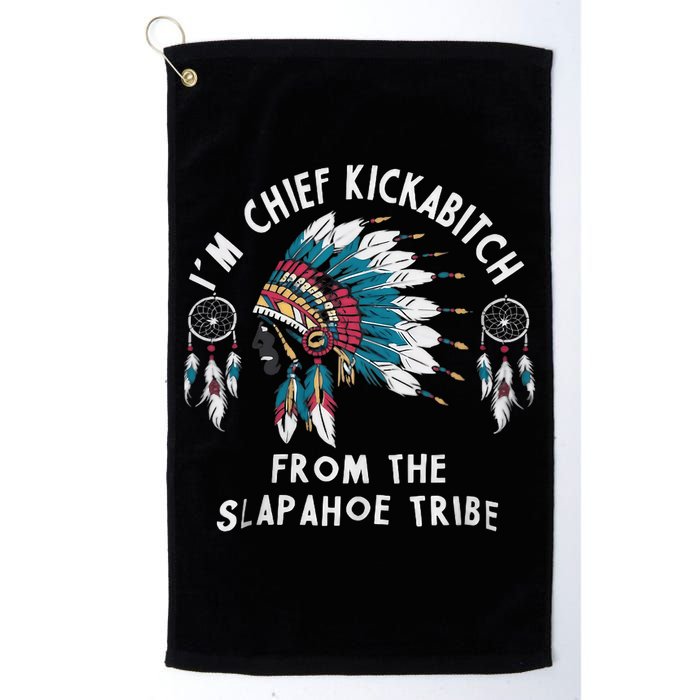 Chief Kickabitch Slapahoe Tribe Funny Native Golf Towel