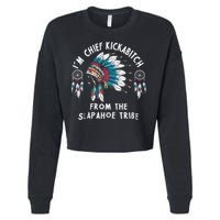 Chief Kickabitch Slapahoe Tribe Funny Native Cropped Pullover Crew