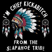 Chief Kickabitch Slapahoe Tribe Funny Native Cropped Pullover Crew