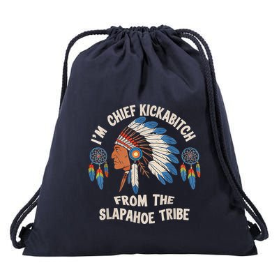 Chief Kickabitch Slapahoe Tribe Native Drawstring Bag