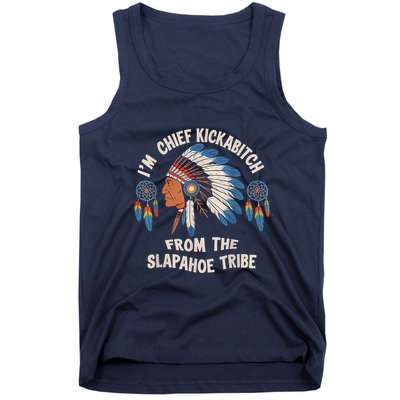 Chief Kickabitch Slapahoe Tribe Native Tank Top