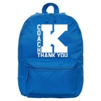 Coach K Thank You 16 in Basic Backpack